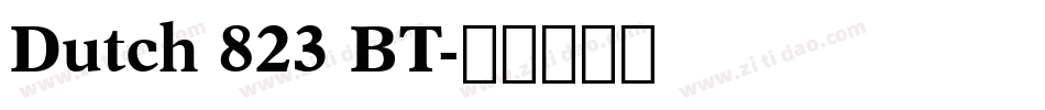 Dutch 823 BT字体转换